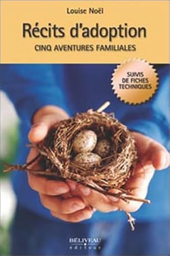 Stock image for Rcits D'adoption : Cinq Aventures Familiales for sale by Better World Books