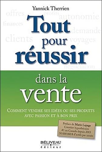 Beispielbild fr Tout pour russir dans la vente zum Verkauf von Chapitre.com : livres et presse ancienne