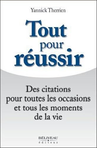 Tout Pour Ra C Ussir French Edition Abebooks Tout Pour Ra C Ussir French Edition Abebooks