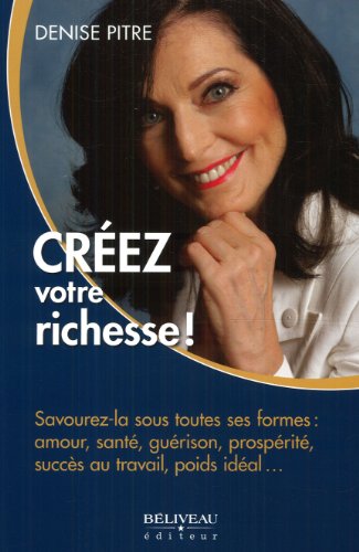 9782890925021: Crez votre richesse !