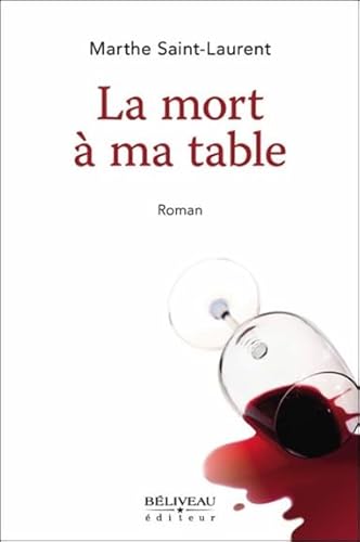 Stock image for La mort  ma table for sale by Librairie Le Nord