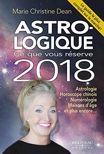 Beispielbild fr Astro-logique - Ce que vous rserve 2018 zum Verkauf von medimops