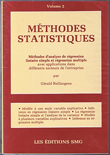 9782890940291: Mthodes statistiques: Tome 2, Mthodes d'analyse de rgression linaire simple et rgression multiple