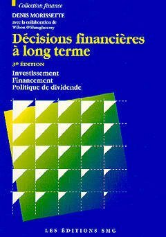 Décisions financières à long terme 3e édition