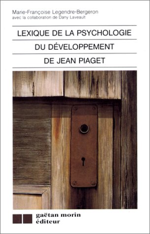 Stock image for Lexique de la psychologie du developpement de Jean Piaget for sale by Better World Books