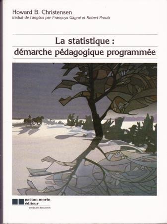 Imagen de archivo de La statistique: Dmarche pdagogique programme a la venta por GF Books, Inc.