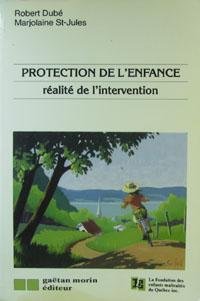 Beispielbild fr Protection de l'enfance zum Verkauf von EPICERIE CULTURELLE