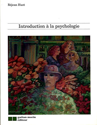 Imagen de archivo de INTRODUCTION A LA PSYCHOLOGIE a la venta por Ammareal