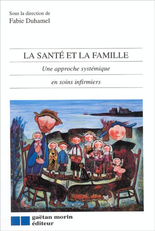 9782891055598: La Sante Et La Famille