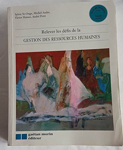 Stock image for Relever les Defis de la Gestion des Ressources Humaines for sale by Better World Books