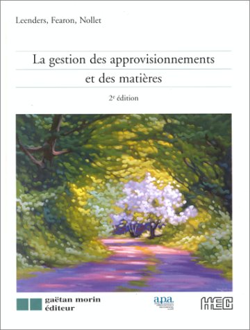 Beispielbild fr LA GESTION DES APPROVISIONNEMENTS ET DES MATIERES. 2me dition zum Verkauf von Ammareal