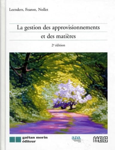 9782891056854: La gestion des approvisionnements et des matires