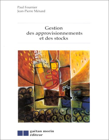 Stock image for Gestion des Approvisionnements et des Stocks for sale by Better World Books Ltd