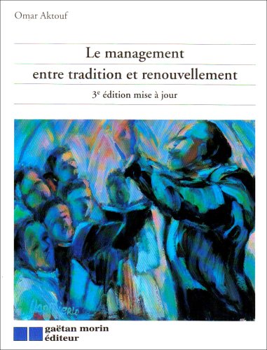 9782891057264: Le management entre tradition et renouvellement