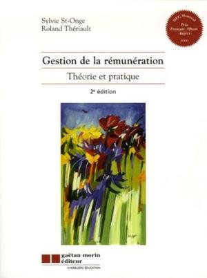 Stock image for Gestion de la Remuneration : Theorie et Pratique for sale by Better World Books