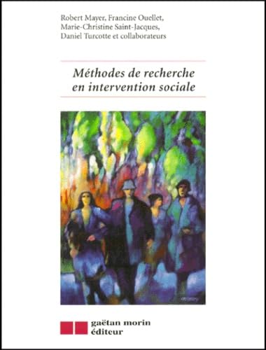 METHODES DE RECHERCHE EN INTERV.SOC. (9782891057486) by Mayer, Robert