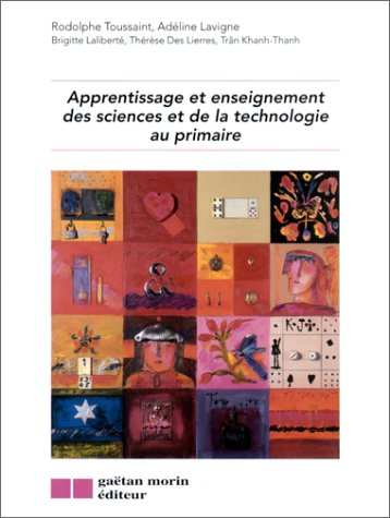 Stock image for Apprentissage et enseignement des sciences et de la technologie au primaire for sale by Ammareal