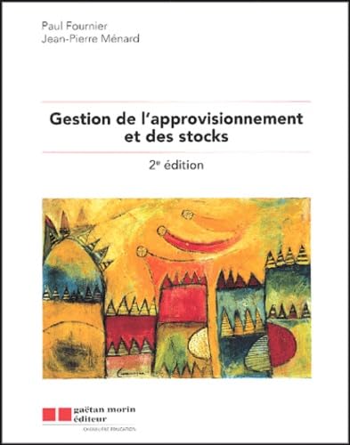 Stock image for Gestion des Approvisionnements et des Stocks for sale by Better World Books