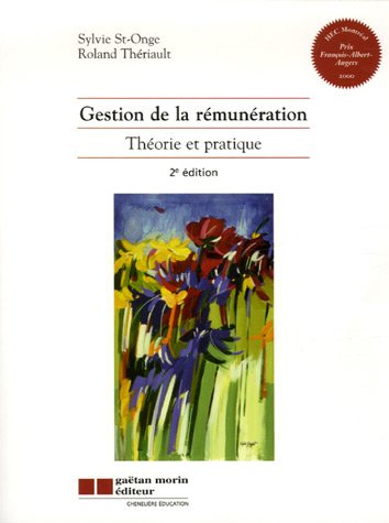 Beispielbild fr Gestion de la Rmunration : Thorie et Pratique zum Verkauf von Better World Books