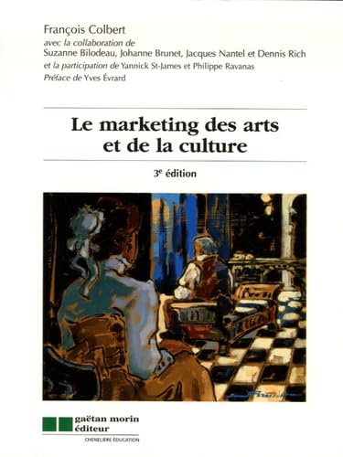 Stock image for Le marketing des arts et de la culture for sale by Ammareal