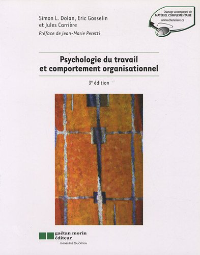 Imagen de archivo de psychologie du travail et comportement organisationnel (3e ed) (GA TAN MORIN  DITEUR (QUEBEC)) a la venta por ThriftBooks-Atlanta