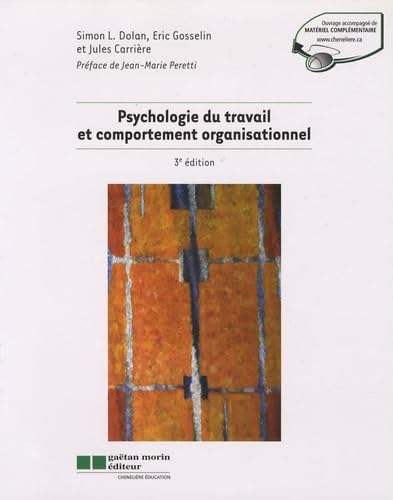 Stock image for Psychologie du Travail et Comportement Organisationnel for sale by Better World Books