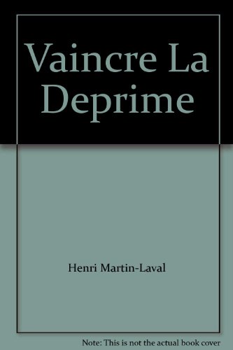 Imagen de archivo de Vaincre La Dprime a la venta por Librairie Le Nord
