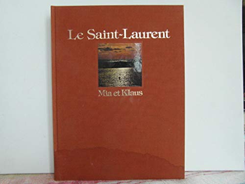 Beispielbild fr The St. Lawrence - Hardcover zum Verkauf von Better World Books