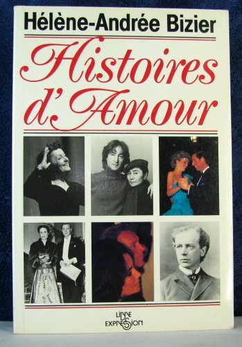 Stock image for Histoires d' Amour for sale by Wonder Book