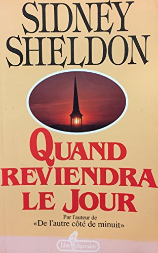 QUAND REVIENDRA LE JOUR (9782891114851) by Sidney Sheldon