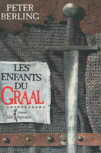 Stock image for Les Enfants du Graal for sale by Better World Books