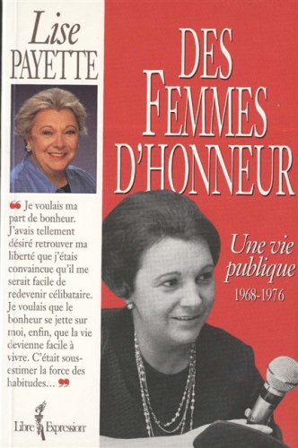 Des femmes d'honneur - Une vie publique 1968 - 1976