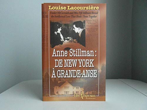 Stock image for Anne Stillman : De New York a Grande-Anse for sale by Better World Books