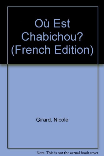 9782891142694: O Est Chabichou? (French Edition)