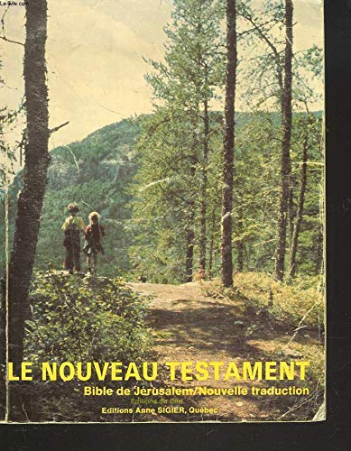 Stock image for Le Nouveau Testament. Bible De Jerusalem. for sale by Better World Books
