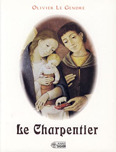 Stock image for Le Charpentier for sale by Ammareal