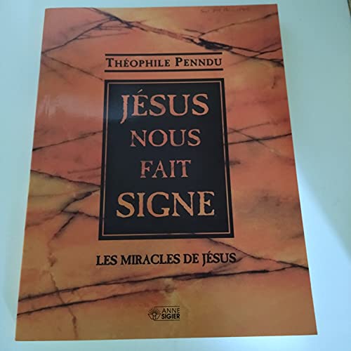 Stock image for jesus nous fait signe for sale by ThriftBooks-Dallas