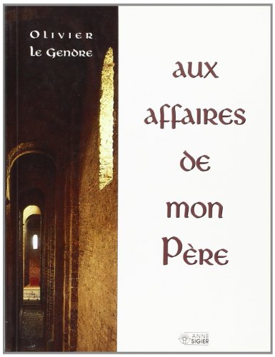 Stock image for aux affaires de mon pere for sale by Zubal-Books, Since 1961