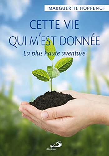 Stock image for Cette Vie Qui M Est Donnee for sale by medimops