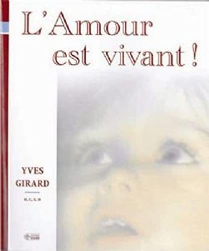 Stock image for L'Amour est Vivant! for sale by Zubal-Books, Since 1961