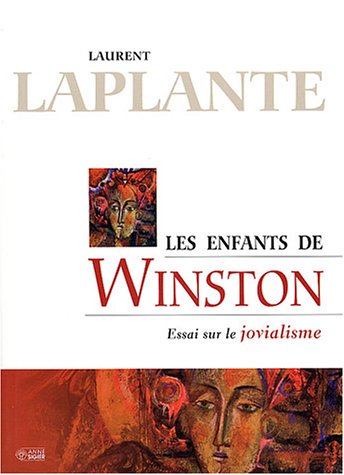 Stock image for Les enfants de Winston : Essai sur le jovialisme for sale by Better World Books