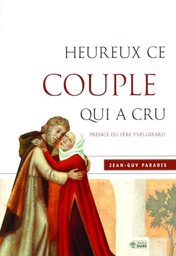 Stock image for Heureux Ce Couple Qui A Cru for sale by RECYCLIVRE