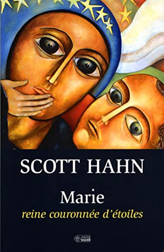 MARIE REINE COURONNEE D'ETOILE (9782891294942) by HAHN, S