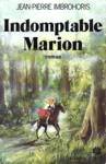 9782891326582: Indomptable Marion