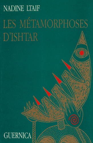 9782891350150: Les métamorphoses d'Ishtar (Collection Voix) (French Edition)