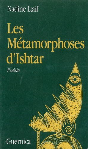 Stock image for Les Metamorphoses D'Ishtar. Poesie for sale by B-Line Books