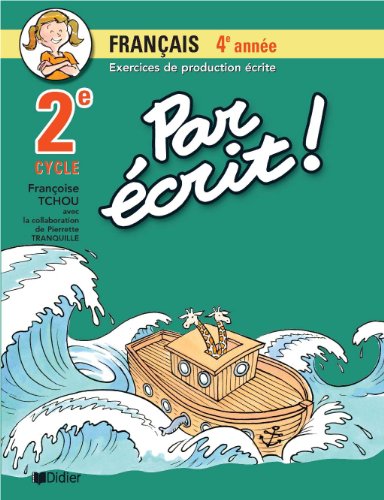 Beispielbild fr Par ecrit! : Exercices de Production crite zum Verkauf von Better World Books