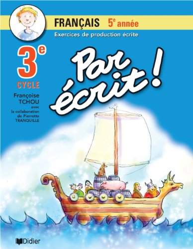 Stock image for Par Ecrit Franais 3e Cycle 5e Annee for sale by Book Deals