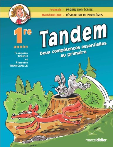 9782891444712: Tandem 1ere annee production ecrite resolutions proble