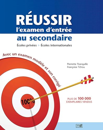 Beispielbild fr Reussir L'examen D'entree Au Secondaire Ecoles Privees + Ecoles Internationales zum Verkauf von Books Unplugged